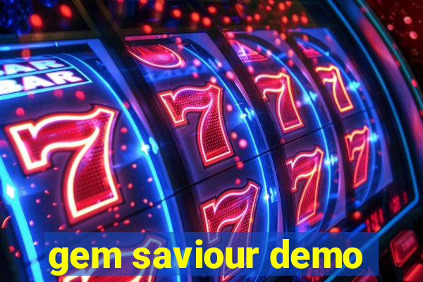 gem saviour demo